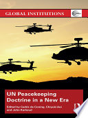 Doctrine de maintien de la paix des Nations Unies dans une nouvelle ère, s'adapter à la stabilisation, à la protection et aux nouvelles menaces
