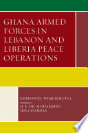 Forces armées ghanéennes au Liban et au Libéria Opérations de paix