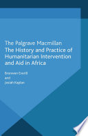 L'histoire et la pratique de l'intervention et de l'aide humanitaires en Afrique