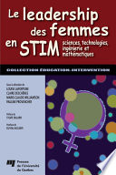 Le leadership des femmes en STIM, Sciences, technologies, ingénierie et mathématiques