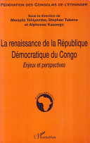 La renaissance de la République démocratique du Congo, enjeux et perspectives