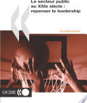 Le secteur public au XXIème siècle : repenser le leadership