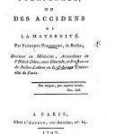 La Médecine puerpérale, ou des accidents de la maternité.  (Éloge historique de Desault.).