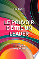 LE POUVOIR D’ÊTRE UN LEADER
