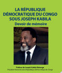 La République démocratique du Congo sous Joseph Kabila, Devoir de mémoire