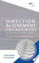 Direction, alignement, engagement: obtenir de meilleurs résultats grâce au leadership, deuxième édition (français)
