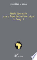 Quelle diplomatie pour la République démocratique du Congo ?