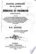 Manuel annuaire de la santé ou médecine et pharmacie domestiques
