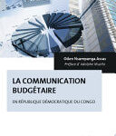 La communication budgétaire en République démocratique du Congo