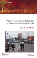 Villes et organisation de l’espace au Congo (RDC)