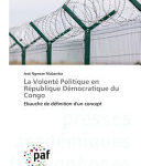 La Volonté Politique en République Démocratique du Congo, Ebauche de définition d’un concept