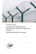 La Volonté Politique en République Démocratique du Congo, Ebauche de définition d’un concept