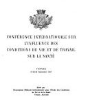 Conférence internationale sur l’influence des conditions de vie et de travail sur la santé, Cannes, 27-28-29 septembre 1957