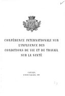 L’influence des conditions de vie et de travail sur la santé, L’influence des conditions de vie et de travail sur la santé