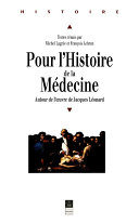 Pour l’histoire de la médecine, Autour de l’oeuvre de Jacques Léonard