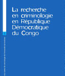 La recherche en criminologie en République démocratique du Congo