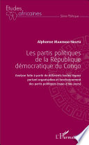 Les partis politiques de la République démocratique du Congo, Analyse faite à partir de différents textes légaux portant organisation et fonctionnement des partis politiques (1990 à nos jours)