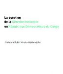 La question de la cohésion nationale en République Démocratique du Congo