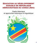 Éducation au développement durable en République démocratique du Congo (RDC), Cadre théorique et approches historique et linguistique