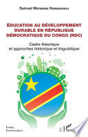 Éducation au développement durable en République démocratique du Congo (RDC), Cadre théorique et approches historique et linguistique