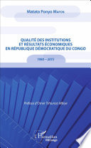 Qualité des institutions et résultats économiques en République démocratique du Congo, 1980-2015