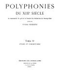 Polyphonies du XIIIe siècle, le manuscrit H 196 de la Faculté de médecine de Montpellier