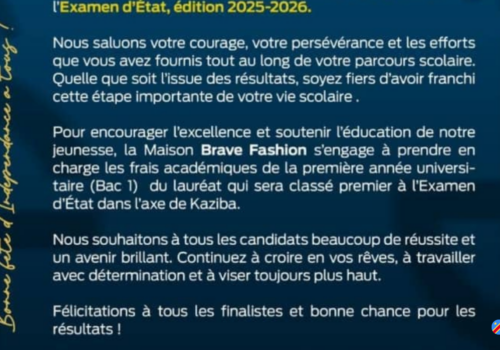 Les Ets Brave Fashion adresse ses Vœux de réussite à tous les finalistes