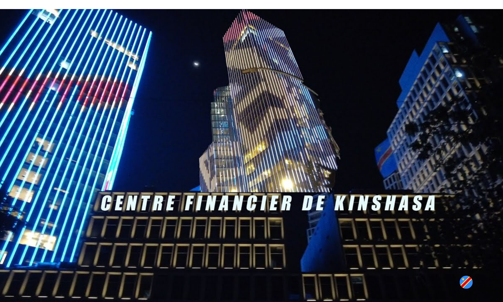 Le centre financier de Kinshasa